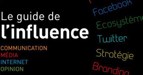 Le Guide De L Influence Communication Ma C Dia In