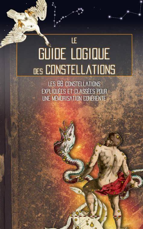 le guide logique des constellations les 88 conste