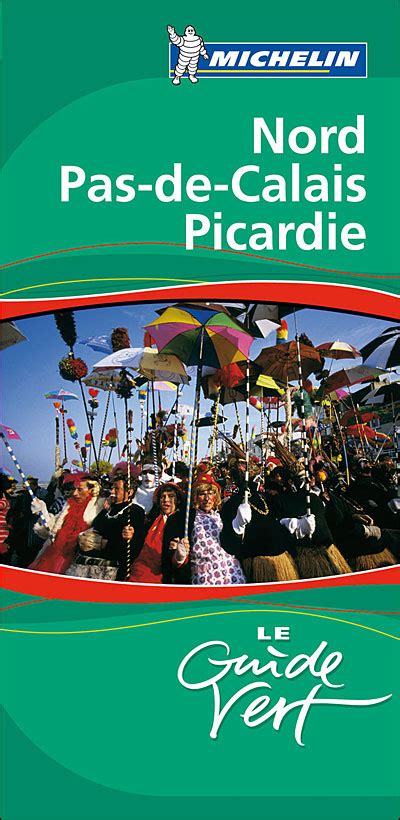 Le Guide Vert Nord Pas De Calais Michelin
