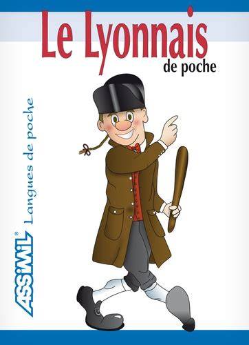 le lyonnais de poche guide de conversation