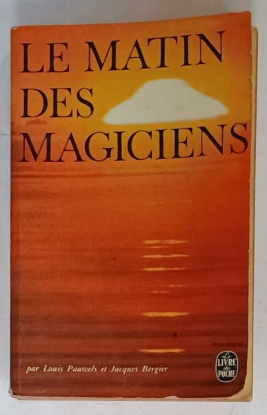 Le Matin Des Magiciens