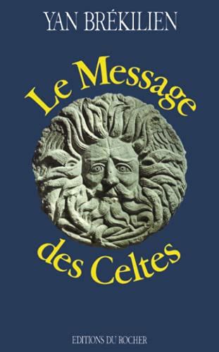 le message des celtes