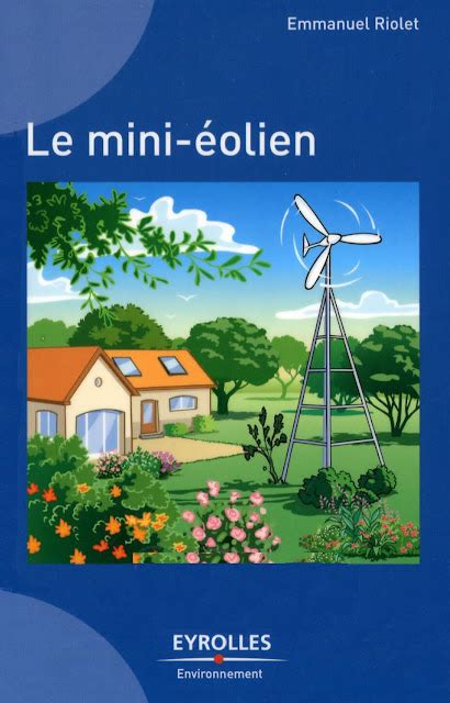 le mini a c olien eyrolles environnement