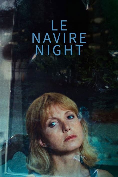 le navire night ca c sara c e les mains na c gati