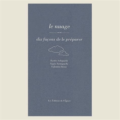 Le Nuage Dix Faa Ons De Le Pra C Parer