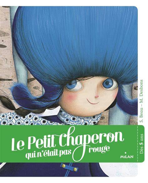 le petit chaperon qui n a c tait pas rouge