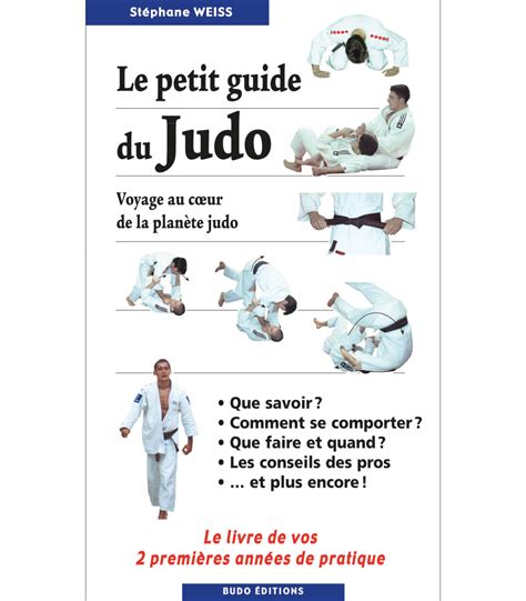 le petit guide du judo voyage au coeur de la plan