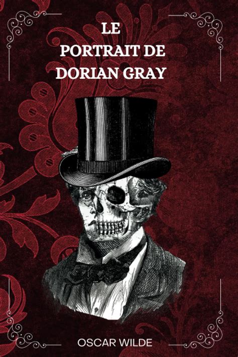 le portrait de dorian gray texte original d avant