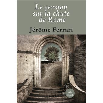 le sermon sur la chute de rome prix goncourt 2012