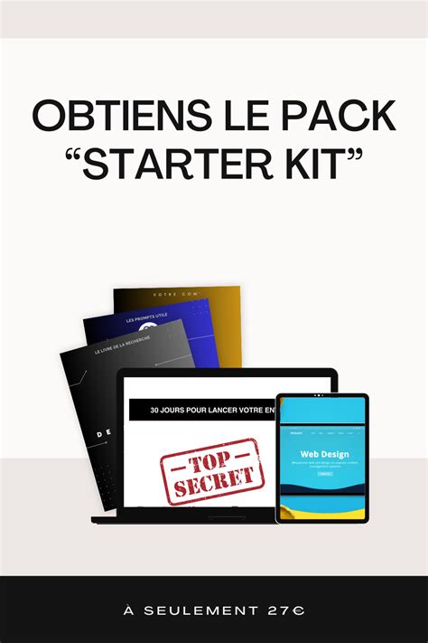 le starter kit de l entrepreneur formalisez votre