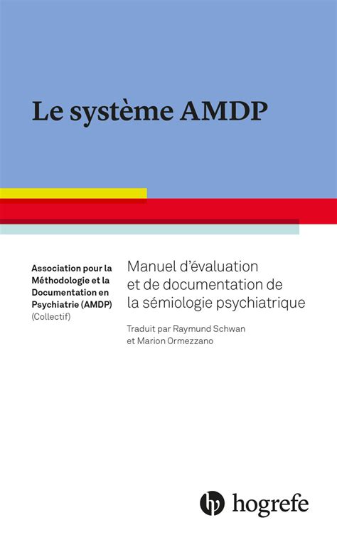 le systeme amdp manuel de documentation de la psy