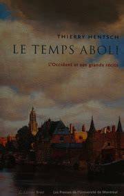 le temps aboli l occident et ses grands ra c cits