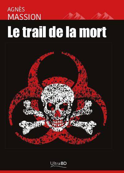 le trail de la mort