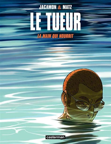le tueur tome 12 la main qui nourrit