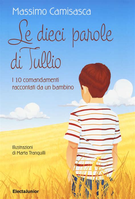 Download Le 10 Parole Di Tullio I 10 Comandamenti Raccontati Da Un Bambino 