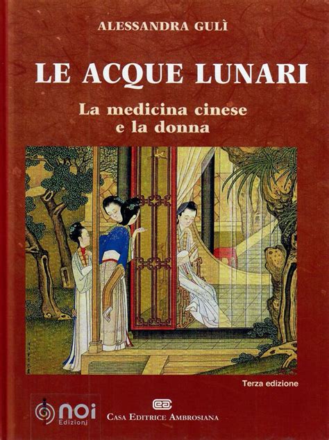 Full Download Le Acque Lunari La Medicina Cinese E La Donna 