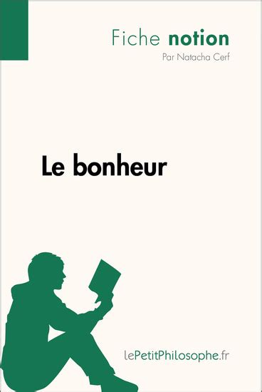 Download Le Bonheur Fiche Notion Lepetitphilosophefr Comprendre La Philosophie Notions Philosophiques T 23 