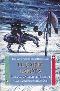 Download Le Carte Lakota Della Capanna Di Purificazione Insegnamenti Spirituali Dei Sioux Con 50 Carte 