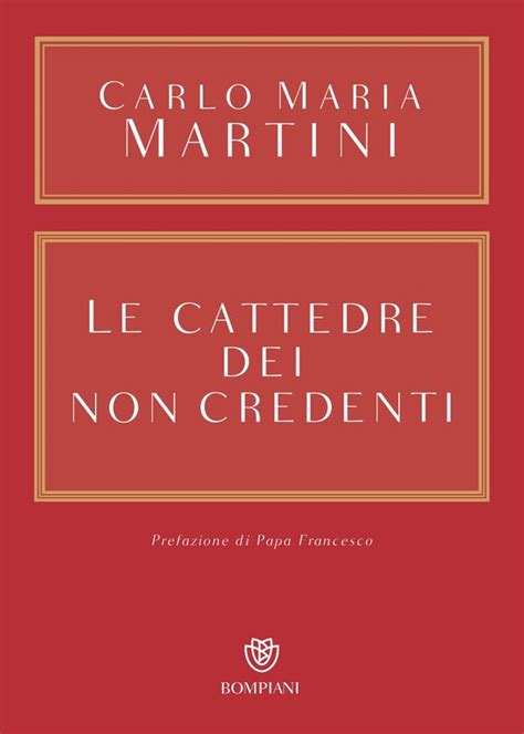 Download Le Cattedre Dei Non Credenti Opere Carlo Maria Martini Vol 1 