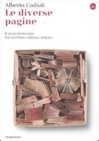 Read Le Diverse Pagine Il Testo Letterario Tra Scrittore Editore Lettore 