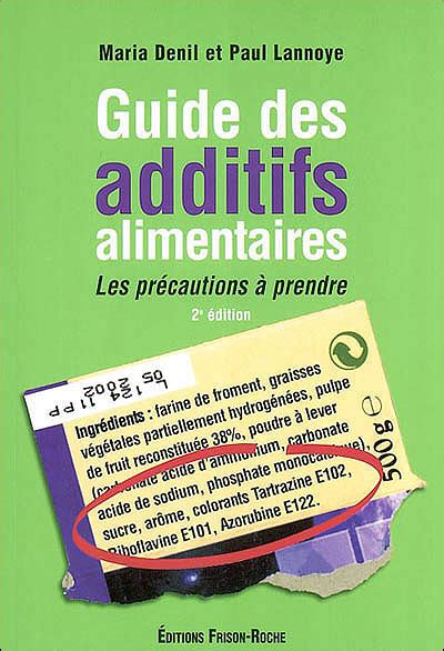 Read Le Guide Des Additifs Alimentaires Epub Download 