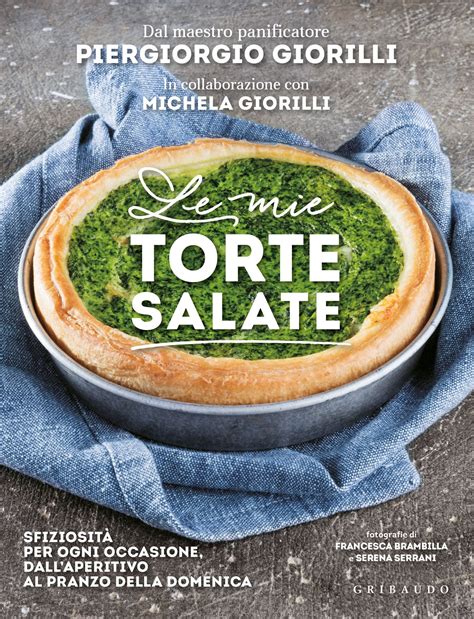 Full Download Le Mie Torte Salate 