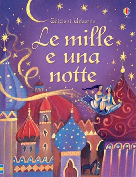 Download Le Mille E Una Notte Ediz Illustrata 