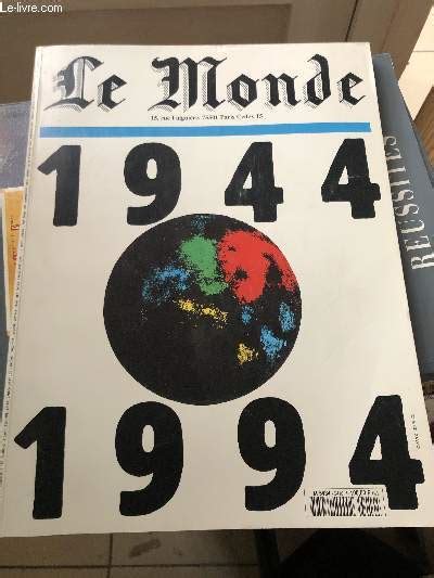 Read Online Le Monde 1944 1994 