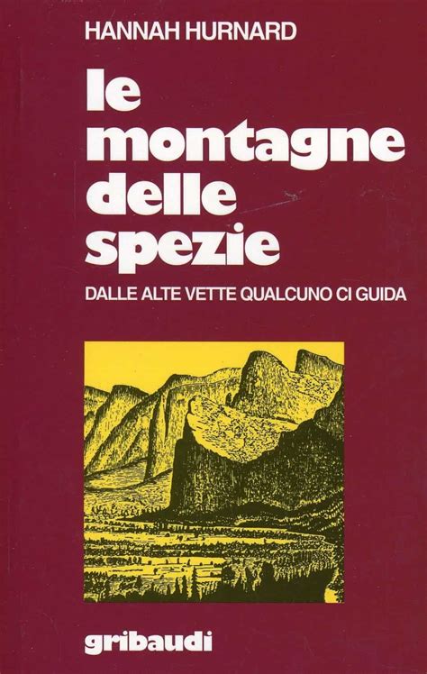 Download Le Montagne Delle Spezie Dalle Alte Vette Qualcuno Ci Guida 