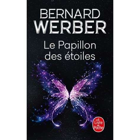 Full Download Le Papillon Des Etoiles Bernard Werber 