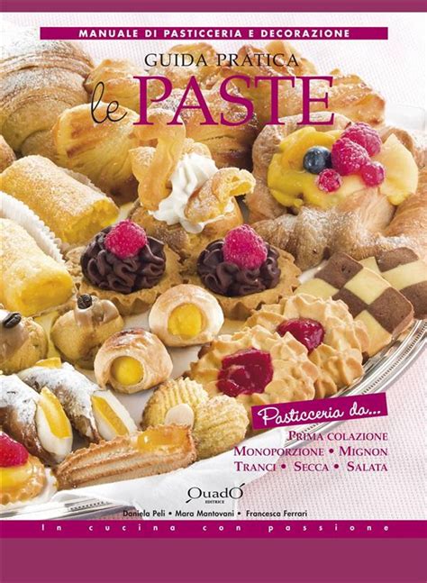 Read Online Le Paste Guida Pratica 