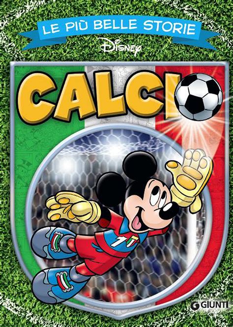 Read Le Pi Belle Storie Di Calcio Storie A Fumetti Vol 10 