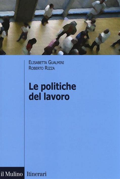 Download Le Politiche Del Lavoro 