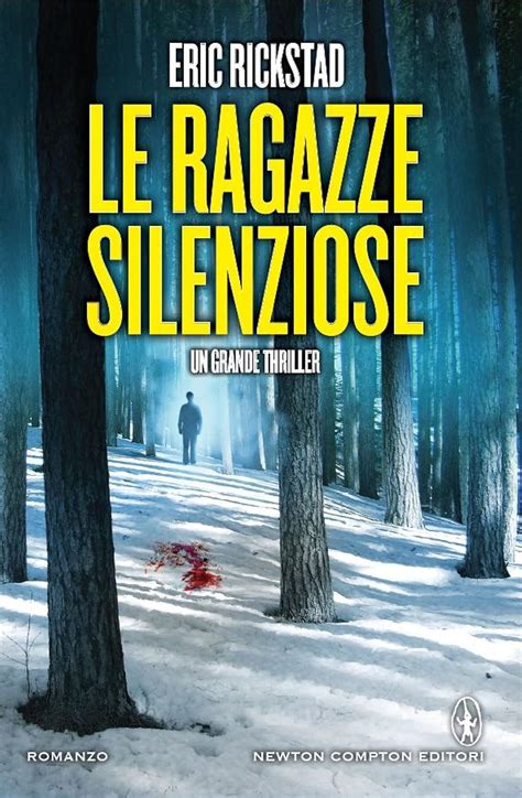 Read Le Ragazze Silenziose Enewton Narrativa 