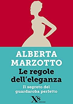 Read Online Le Regole Delleleganza Xs Mondadori 