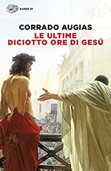 Read Le Ultime Diciotto Ore Di Ges Frontiere Einaudi 