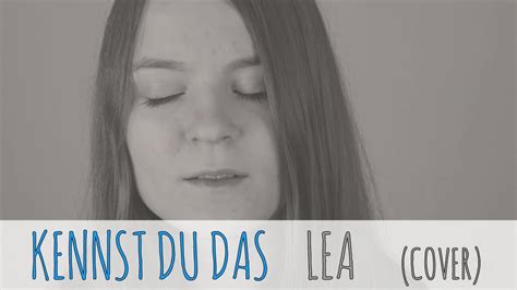 Lea Kennst Du Das