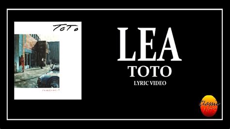 Lea  Toto Lyrics  Youtube - Leatoto