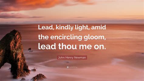 Lead Kindly Light