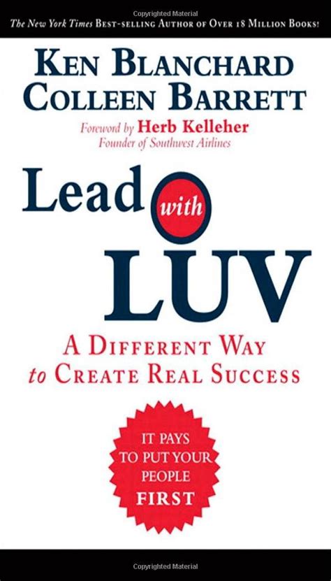 Lead With Luv A Different Way To Create Real Success