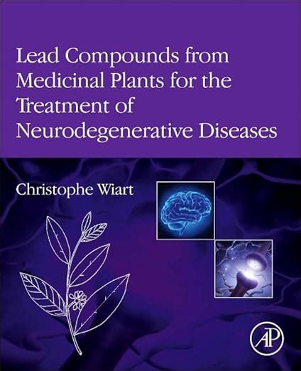 Read Online Lead Compounds From Medicinal Plants For The Treatment Of Neurodegenerative Diseases Pharmaceutical Leads From Medicinal Plants 