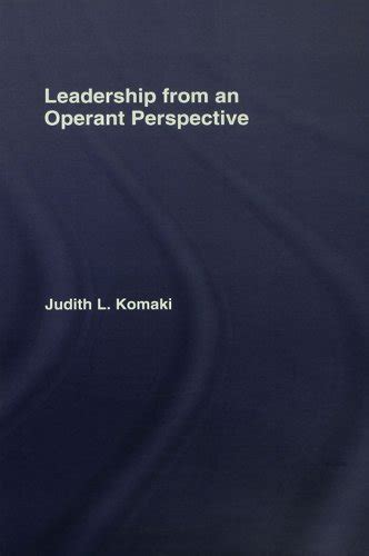 Download Leadership From An Operant Perspective People And 