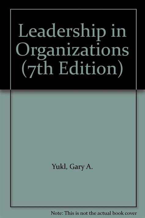 Read Online Leadership In Organizations 7Th Edition 