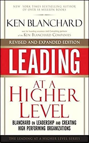 Full Download Leading At A Higher Level Revised And Expanded Edition 