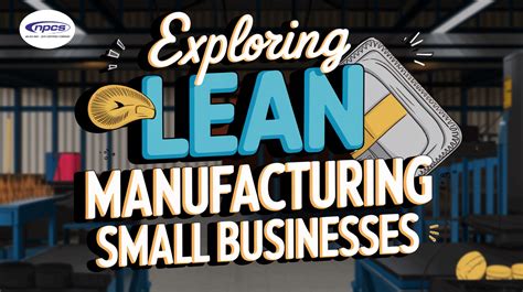 Lean Manufacturing For The Small Shop