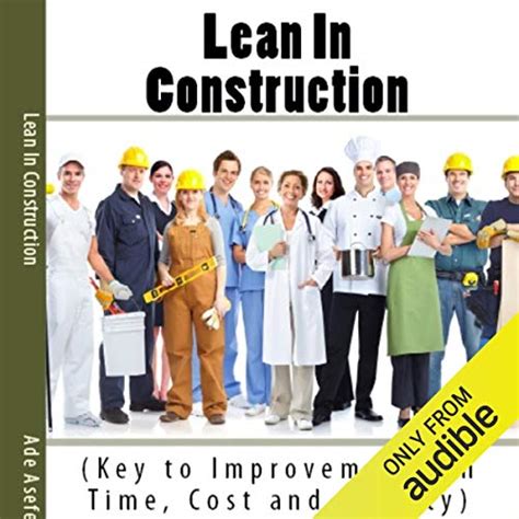 Read Online Lean In Construction Key To Improvements In Time Cost And Quality 