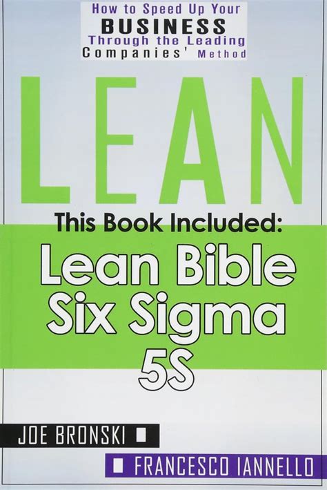 Read Online Lean Lean Bible Six Sigma 5S 3 Manuscripts 1 Bonus Book Lean Thinking Lean Production Lean Manufacturing Lean Startup Kaizen 