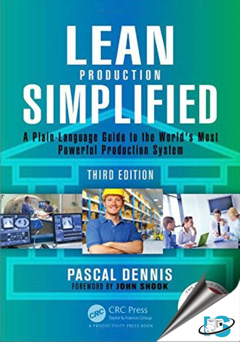 Read Lean Production Simplified A Plain Language Guide To The Worlds Most Powerful Production System 