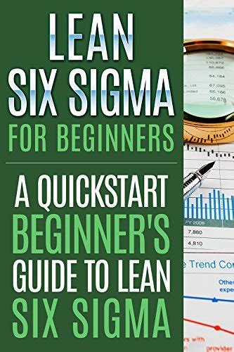 Download Lean Six Sigma For Beginners A Quick Start Beginners Guide To Lean Six Sigma 