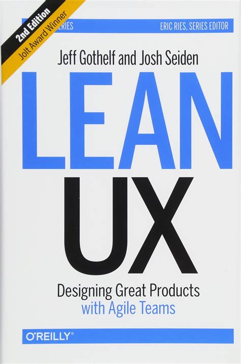 Read Lean Ux Designing Great Products With Agile Teams 